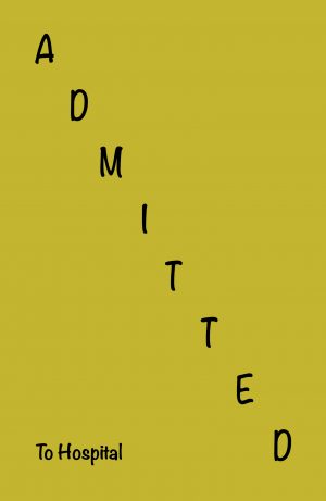 Admitted to Hospital